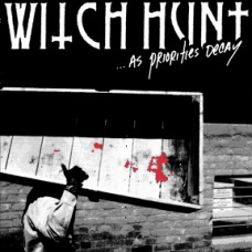 WITCH HUNT - As priorities decay CD